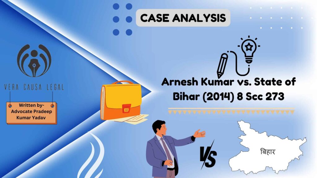 Arnesh Kumar vs. State of Bihar