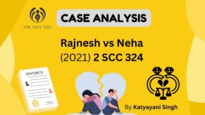 Rajnesh vs Neha (2021) 2 SCC 324