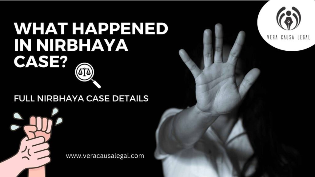 What Happened In Nirbhaya Case