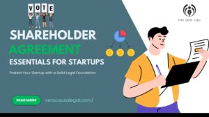 Shareholder Agreement Essentials for Startups and Companies