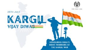 Kargil Vijay Diwas: Honouring India’s Brave Warriors of the Kargil War