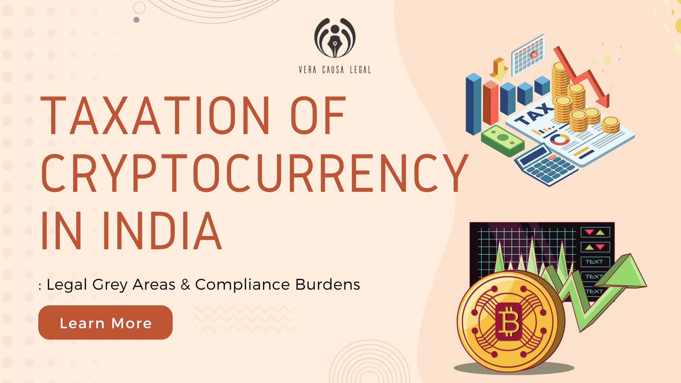 Cryptocurrency Taxation in India: Legal Grey Areas 2025